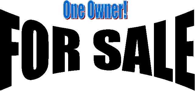 One Owner!,FOR SALE